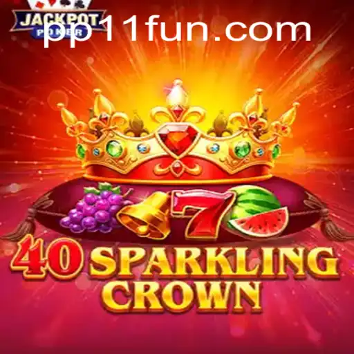 Experience the Thrill of 40SparklingCrown with pp11 PH Login