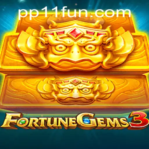 FortuneGems3: A Thrilling Journey into the World of Gaming